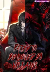Fated to Be Loved by Villains poster