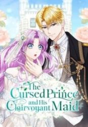 The Cursed Prince and His Clairvoyant Maid Cover Image