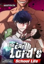 The Earth Lord’s School Life poster