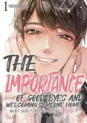 The Importance of Good-byes and Welcoming Someone Home -Won’t You Teach Me About Love? poster
