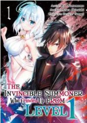The Invincible Summoner Who Crawled Up from Level 1 poster