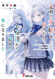 After I Save The Ice Princess From Another School From A Mol*ster, We Started As Friends poster