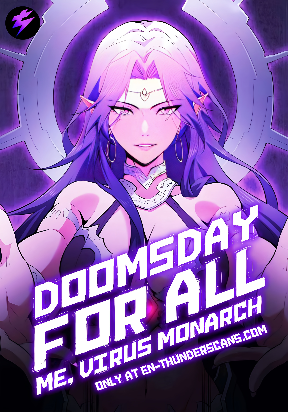 Doomsday for All: Me, Virus Monarch poster