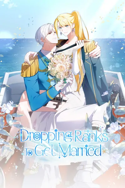 Dropping Ranks To Get Married Cover Image