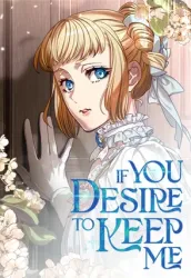 If You Desire to Keep Me Cover Image