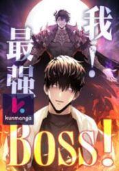 I’m the strongest boss poster