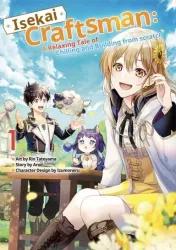 Isekai Craftsman: A Relaxing Tale of Chilling and Building from scratch poster