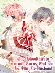 The Bloodthirsty Tyrant Turns Out To Be My Ex-Husband Cover Image