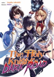 The holy knight’s dark road Cover Image