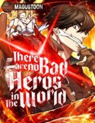 There are No Bad Heros In the World poster
