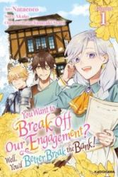 You Want to Break Off Our Engagement? Well, You’d Better Break the Bank!/Official Cover Image